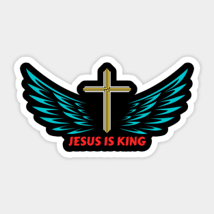 Jesus Is King Sticker